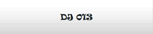 DJ 013