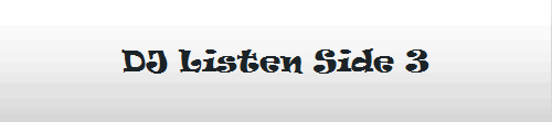 DJ Listen Side 3